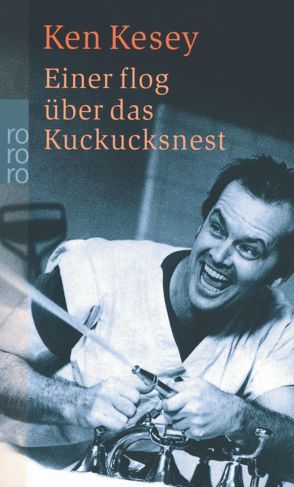 Einer flog über das Kuckucksnest von Hermann,  Hans, Kesey,  Ken