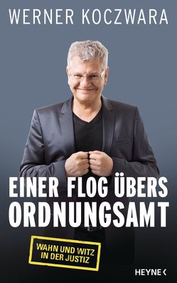 Einer flog übers Ordnungsamt von Koczwara,  Werner