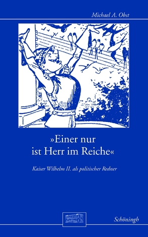 »Einer nur ist Herr im Reiche« von Obst,  Michael A
