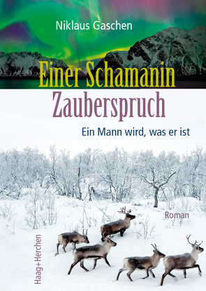 Einer Schamanin Zauberspruch von Gaschen,  Niklaus