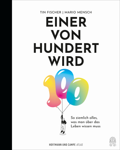 Einer von Hundert wird 100 von Fischer,  Tin, Mensch,  Mario