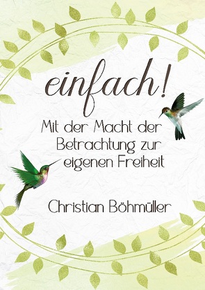 einfach! von Böhmüller,  Christian