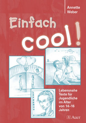 Einfach cool! Band 1 von Weber,  Annette