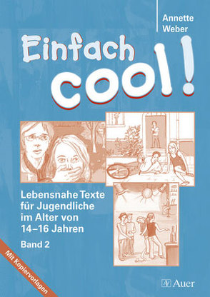 Einfach cool! Band 2 von Weber,  Annette