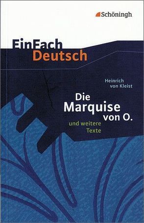 EinFach Deutsch Textausgaben von Hildebrand,  Olaf, Mersiowsky,  Christine