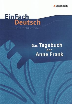 EinFach Deutsch Unterrichtsmodelle von Hiddemann,  Ute, Waldherr,  Dorothea, Waldherr,  Franz