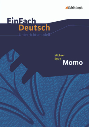 EinFach Deutsch Unterrichtsmodelle von Schwake,  Anne, Schwake,  Timotheus