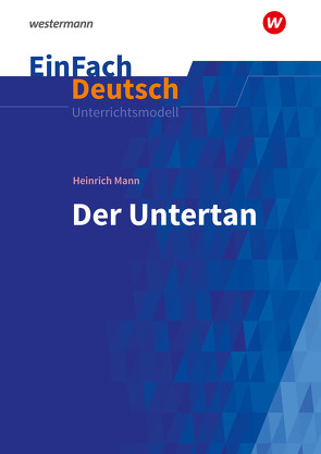 EinFach Deutsch Unterrichtsmodelle von Diekhans,  Johannes, Müller-Völkl,  Claudia, Völkl,  Michael