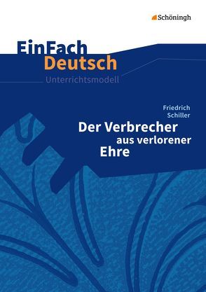 EinFach Deutsch Unterrichtsmodelle von Madsen,  Hendrik, Madsen,  Rainer