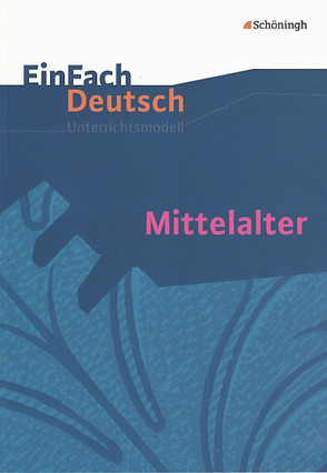 EinFach Deutsch Unterrichtsmodelle von Möller,  Jürgen