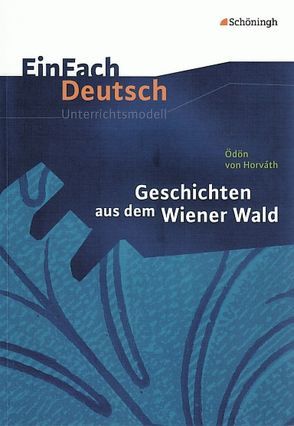 EinFach Deutsch Unterrichtsmodelle von Müller-Völkl,  Claudia, Völkl,  Michael