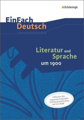 EinFach Deutsch – Unterrichtsmodelle und Arbeitshefte von Mersiowsky,  Christine