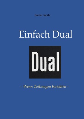 Einfach Dual von Jäckle,  Rainer