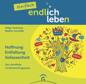 einfach endlich leben von Seekamp,  Helge, Synofzik,  Nadine