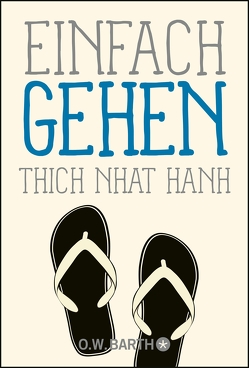 Einfach gehen von Hanh,  Thich Nhat, Richard,  Ursula