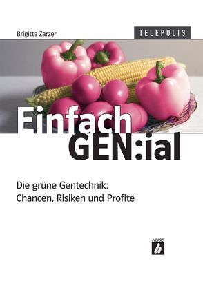 Einfach GEN:ial von Zarzer,  Brigitte