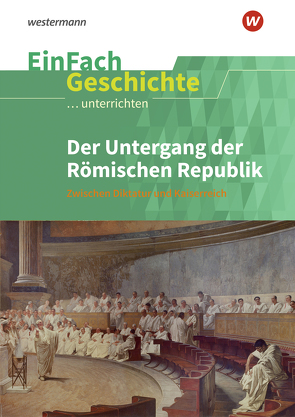 EinFach Geschichte …unterrichten von Sanfilippo,  Andreas