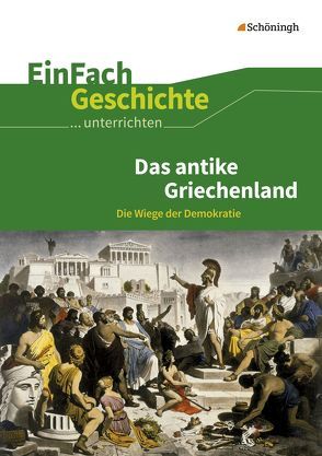 EinFach Geschichte …unterrichten von Anniser,  Marco, Rosenthal,  Achim, Satter,  Oliver