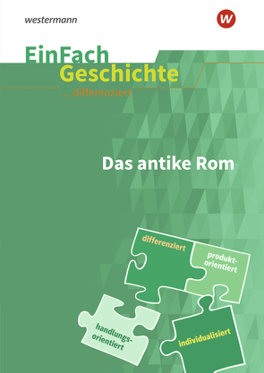 EinFach Geschichte … differenziert von Anniser,  Marco, Rosenthal,  Achim, Satter,  Oliver