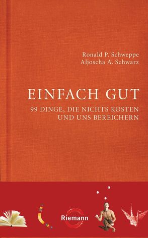 Einfach gut von Long,  Aljoscha, Schweppe,  Ronald