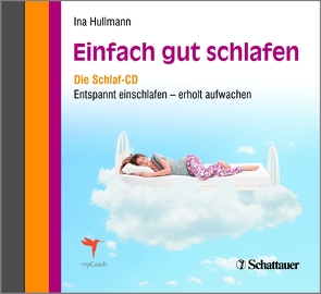 Einfach gut schlafen von Hullmann,  Ina