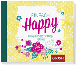 Einfach Happy von Groh Verlag