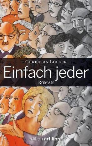 Einfach Jeder von Locker,  Christian