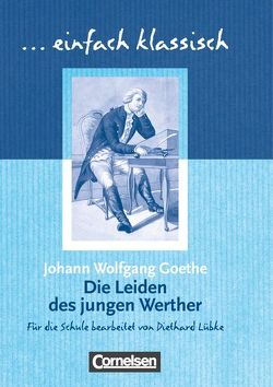 Einfach klassisch – Klassiker für ungeübte Leser/-innen von Lübke,  Diethard