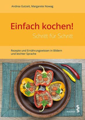 Einfach kochen! Schritt für Schritt von Gutzeit,  Andrea, Nowag,  Margarete