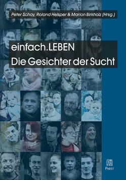 einfach.LEBEN von Birkholz,  Marion, Helsper,  Roland, Schay,  Peter