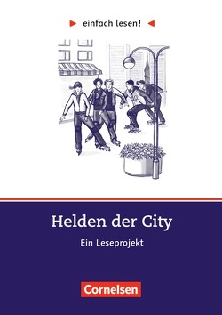 Einfach lesen! – Leseprojekte – Leseförderung: Für Lesefortgeschrittene – Niveau 3 von Wohlrab,  Barbara