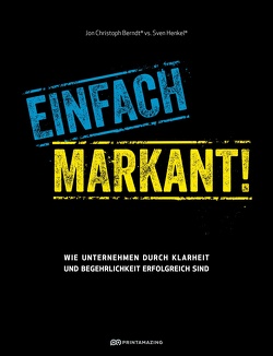 Einfach markant! von Berndt®,  Jon Christoph, Henkel,  Sven