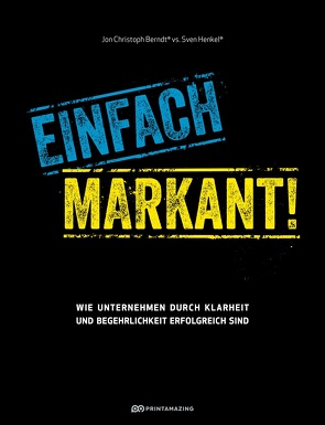 Einfach markant! von Berndt®,  Jon Christoph, Henkel,  Sven