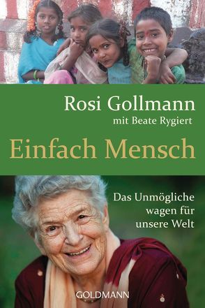 Einfach Mensch von Gollmann,  Rosi, Rygiert,  Beate