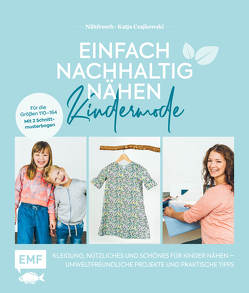 Einfach nachhaltig nähen – Kindermode von Czajkowski,  Katja