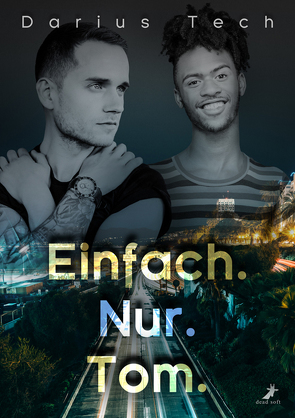 Einfach.Nur.Tom. von Tech,  Darius