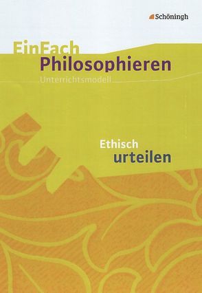 EinFach Philosophieren von Franzen,  Henning