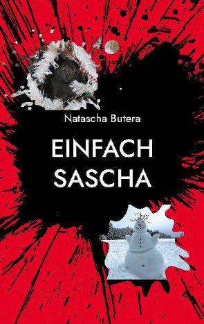 Einfach Sascha von Butera,  Natascha