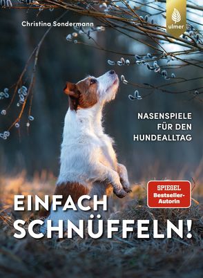 Einfach schnüffeln! von Sondermann,  Christina