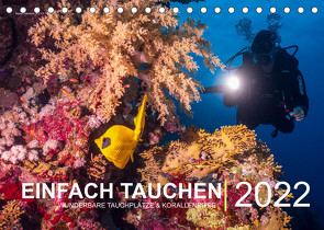 Einfach Tauchen – Wunderbare Tauchplätze und Korallenriffe (Tischkalender immerwährend DIN A5 quer) von Hubo - feel4nature,  Christian