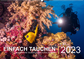 Einfach Tauchen – Wunderbare Tauchplätze und Korallenriffe (Wandkalender immerwährend DIN A2 quer) von Hubo - feel4nature,  Christian