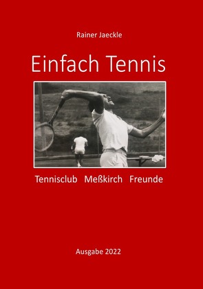 Einfach Tennis von Jäckle,  Rainer