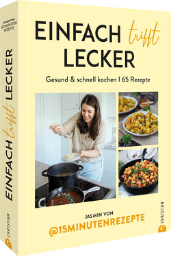 Einfach trifft lecker von @15Minutenrezepte,  Jasmin von