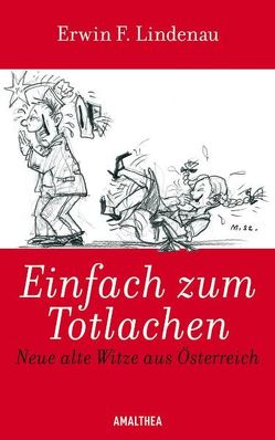 Einfach zum Totlachen von Kunz,  Johannes