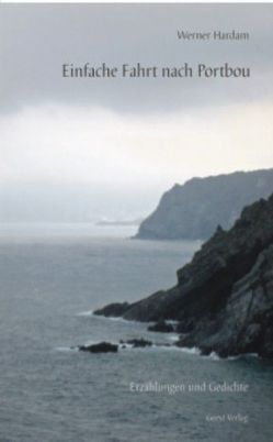 Einfache Fahrt nach Portbou von Hardam,  Werner