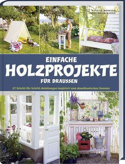 Einfache Holzprojekte für draußen von Nuhma,  Malin, Wenblad,  Mattias