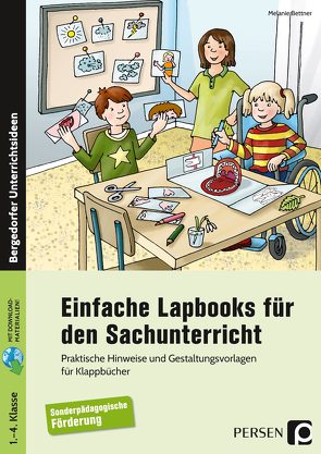 Einfache Lapbooks für den Sachunterricht von Bettner,  Melanie