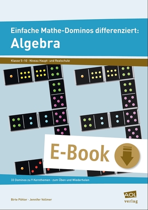 Einfache Mathe-Dominos differenziert: Algebra von Pöhler,  Birte, Vollmer,  Jennifer