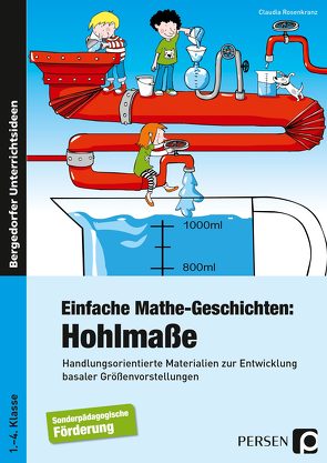 Einfache Mathe-Geschichten: Hohlmaße von Rosenkranz,  Claudia