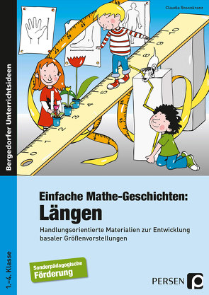 Einfache Mathe-Geschichten: Längen von Rosenkranz,  Claudia